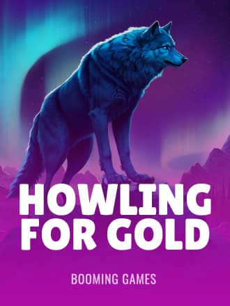 Howling for Gold