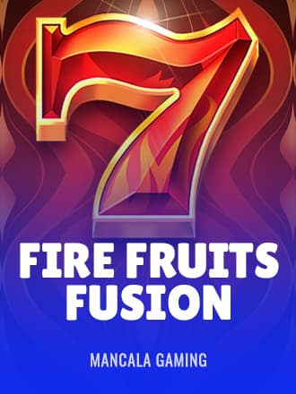 Fire Fruits Fusion